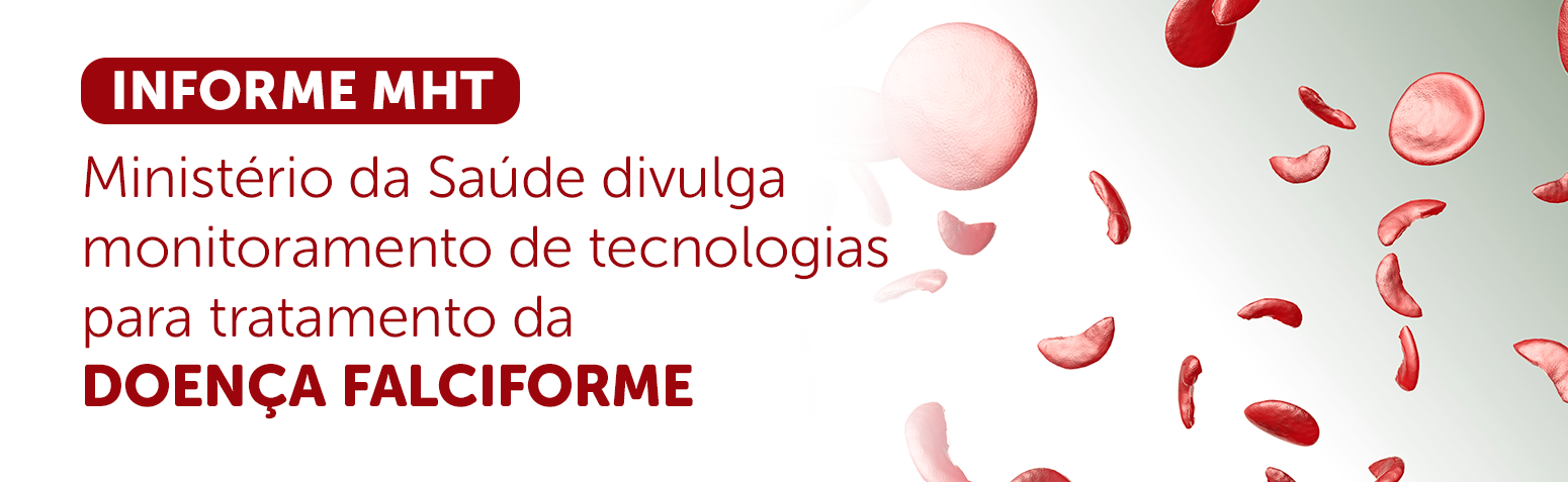 Ministério Da Saúde Divulga Monitoramento De Tecnologias Para Tratamento De Doença Falciforme 4852