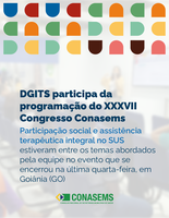 DGITS participa da programação do XXXVII Congresso Conasems