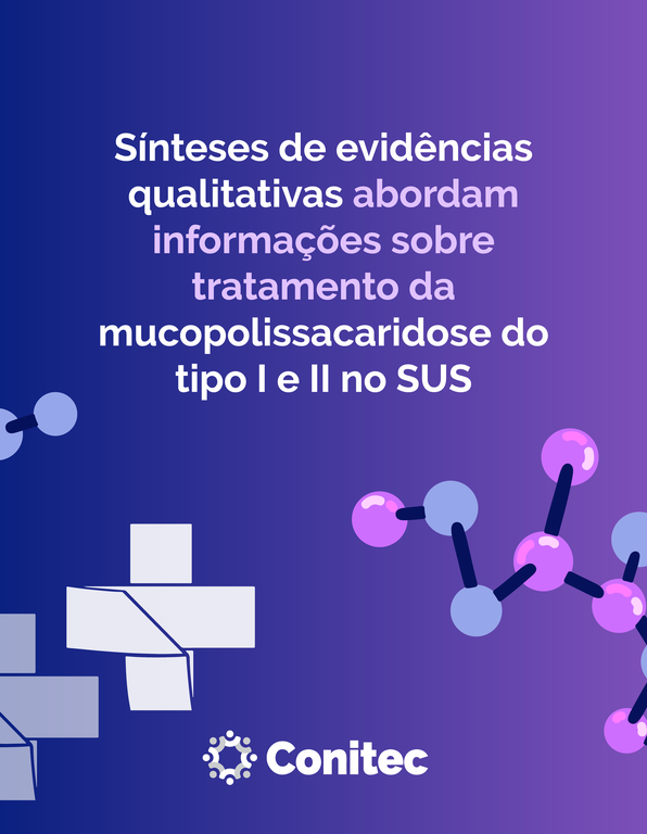 Sínteses qualitativas mucopolissacaridose do tipo I e II no SUS_card-conitec.png