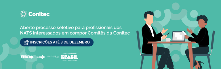 Aberto processo seletivo para profissionais dos NATS interessados em compor Comitês da Conitec_banner-conitec.png