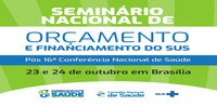 CNS convoca conselheiros(as) e ativistas do SUS para seminário sobre orçamento da Saúde