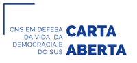 Carta aberta do Conselho Nacional de Saúde em defesa da vida, da democracia e do SUS