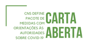 Carta aberta do CNS às autoridades brasileiras no enfrentamento ao Novo Coronavírus