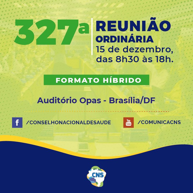 327ª Reunião Ordinária do CNS.jpeg