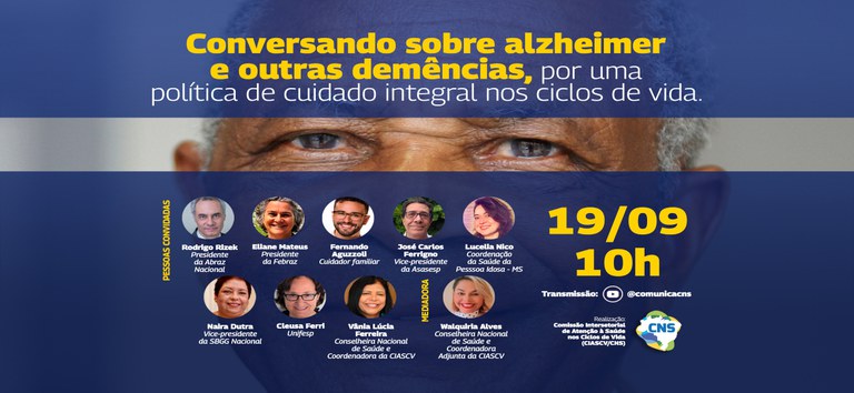 Conversando sobre alzheimer e outras demências, por uma política de cuidado integral nos ciclos de vidas