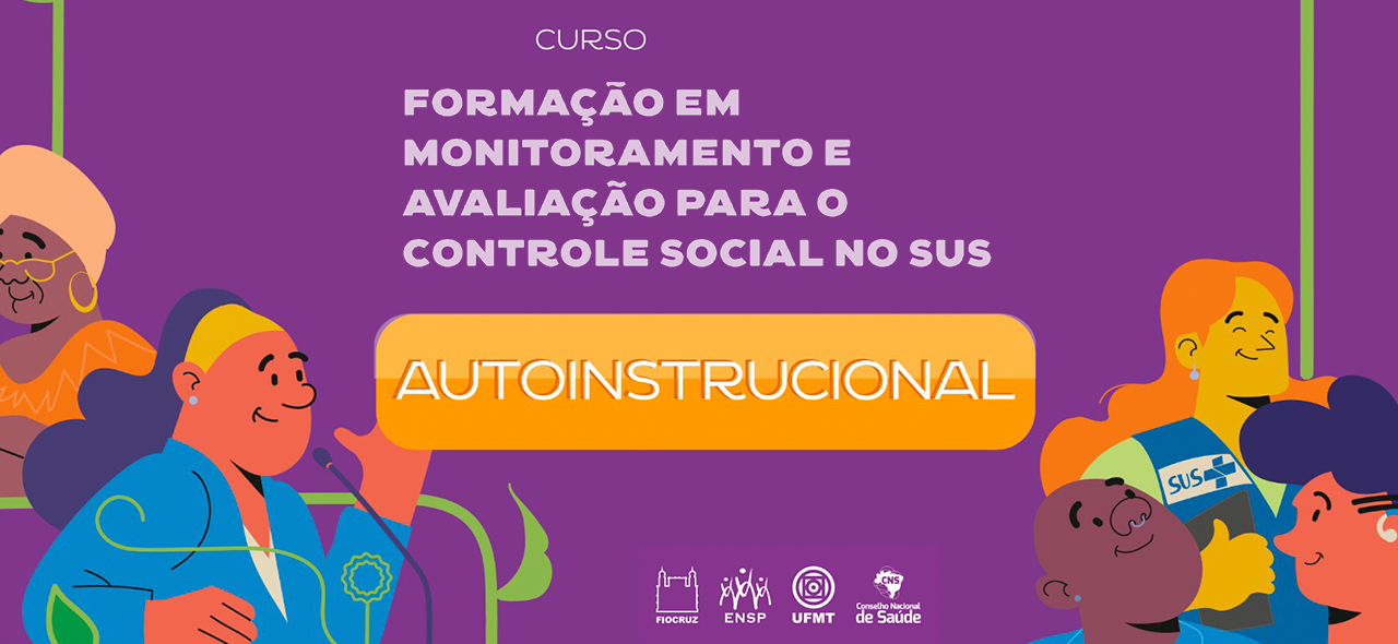 CNS lança curso de Monitoramento e Avaliação para Controle Social