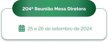 Card 204ª Reunião da Mesa Diretora