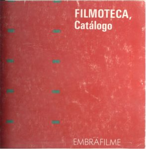 Catálogo de Filmes Funarte Embrafilme