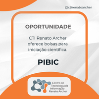 CTI Renato Archer oferece bolsas para iniciação científica