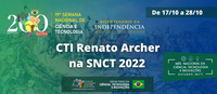 CTI Renato Archer tem programação especial de eventos no Mês Nacional de Ciência, Tecnologia e Inovações