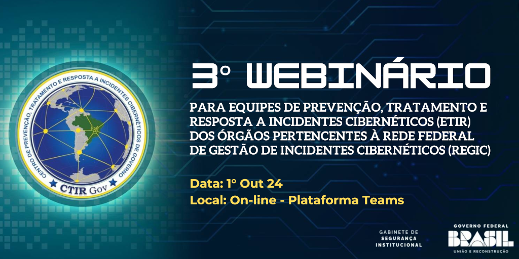 3° Webinário para ETIRs integrantes da ReGIC (2024)