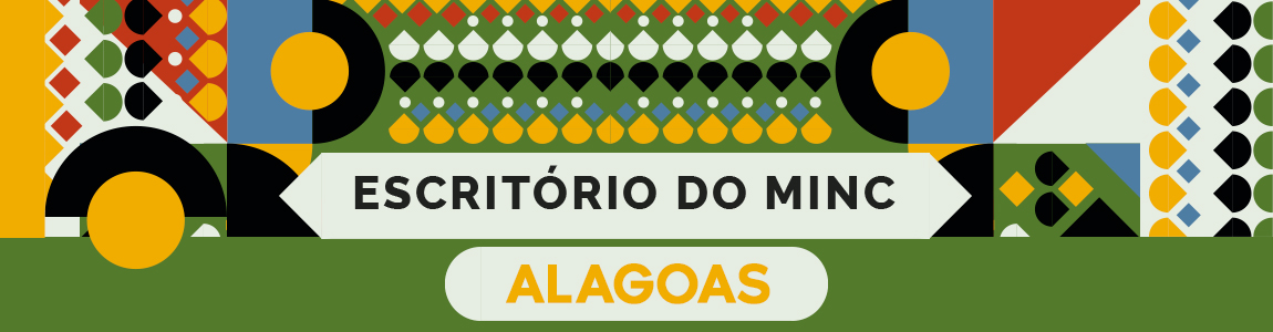 banner com o título escritório do MinC em Alagoas