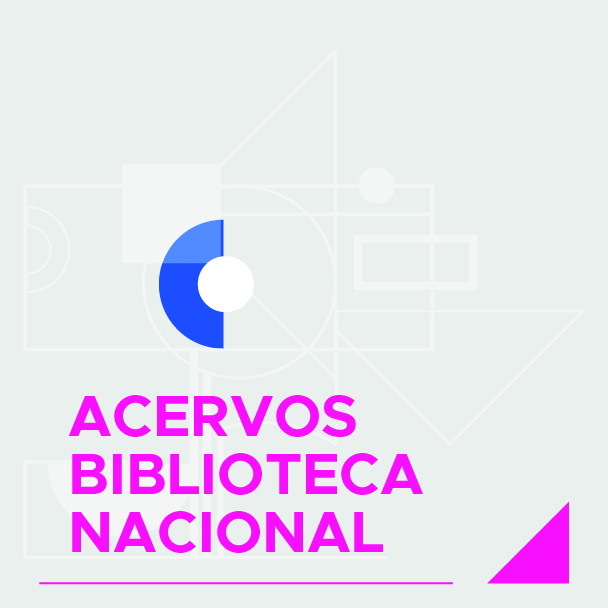 ACERVOS BIBLIOTECA NACIONAL