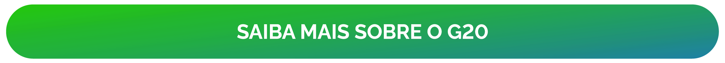 Banner com fundo verde. Texto: Saiba mais sobre o G20