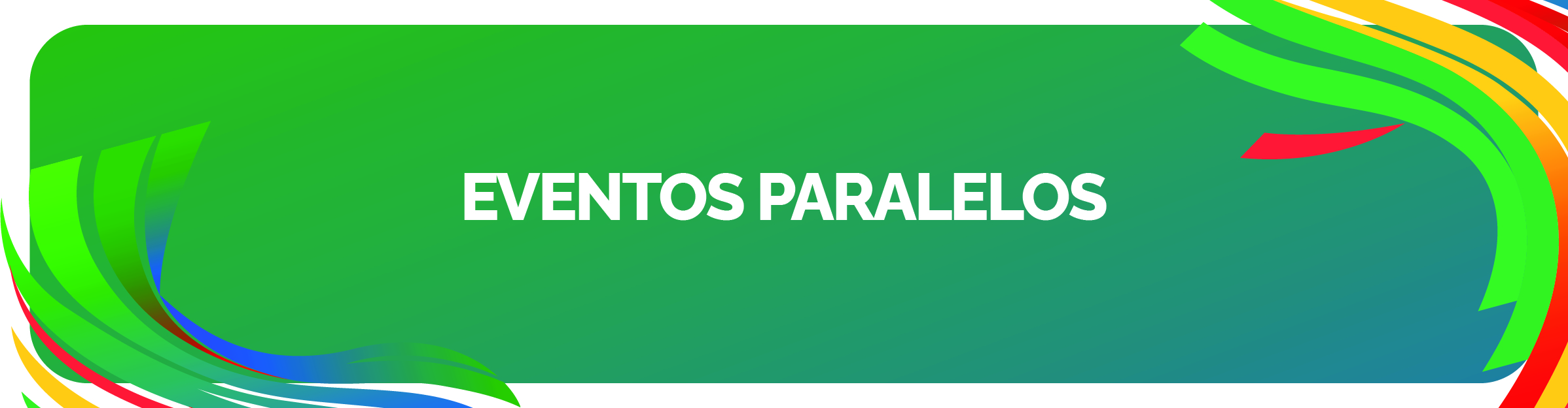 EVENTOS PARALELOS