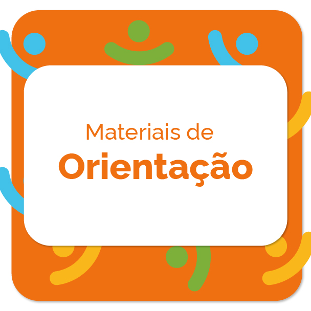 MATERIAIS DE ORIENTAÇÃO