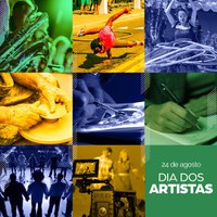 24 de Agosto: Dia dos Artistas