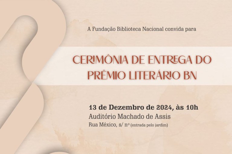 Cerimônia de entrega do Prêmio Literário Biblioteca Nacional 2024 será nesta sexta-feira (13)