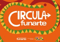 Circula Funarte chega a Salvador nesta quarta, 23 de agosto