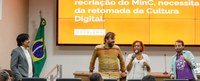 Cultura digital em pauta: Inovação e transversalidade são tema de oficina no MinC