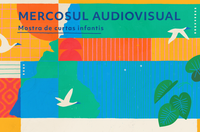 Curtas da Mostra Mercosul Audiovisual: ciclo infantil inicia exibições