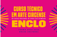 Funarte abre inscrições para Curso Técnico em Arte Circense na Enclo, para 2025-2026