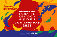 Funarte publica resultado preliminar da Habilitação do Programa de Apoio a Ações Continuadas