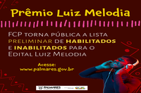 Fundação Cultural Palmares divulga lista de candidatos habilitados ao Prêmio Luiz Melodia