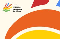 Inscrições abertas para as oficinas do Seminário Internacional sobre Cultura e Mudança do Clima