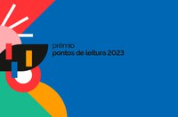 MinC divulga resultado final da seleção do Edital Prêmio Pontos de Leitura 2023