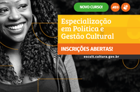 Ministério da Cultura e UFRB abrem inscrições para especialização em Política e Gestão Cultural