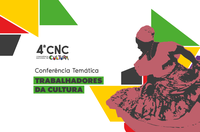 Pela primeira vez, MinC realiza Conferência Temática de Trabalhadores da Cultura