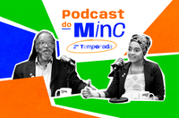 Podcast do Minc: Fundação Palmares é tema do quinto episódio