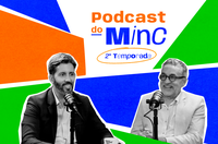 Podcast do MinC: patrimônio cultural brasileiro é tema do sexto e último episódio da temporada