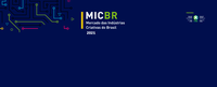 Prorrogadas as inscrições para o edital de seleção do MICBR 2021