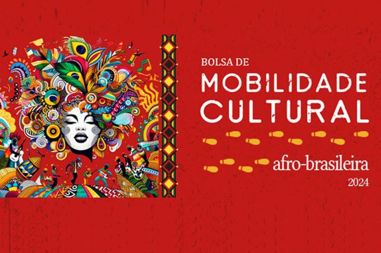 Sai a II edição da Bolsa de Mobilidade Cultural Afro-brasileira