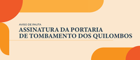 Ministra participa da assinatura da Portaria de Tombamento de Quilombos nesta segunda (20)