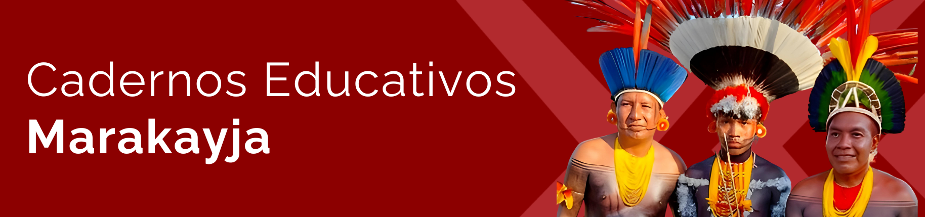 Banner dos cadernos educativos marakayja