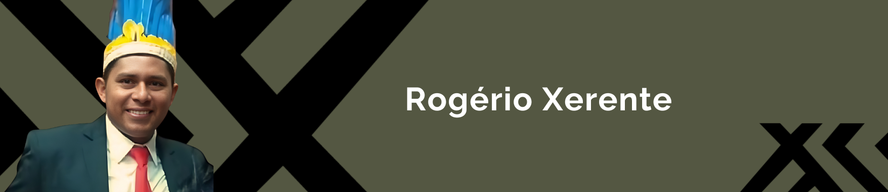 Banner com a imagem do Rogério Xerente