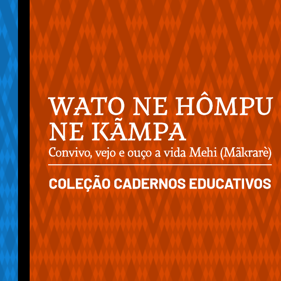 Clique para acessar a página do livro Wato Ne Hompu Ne Kampa