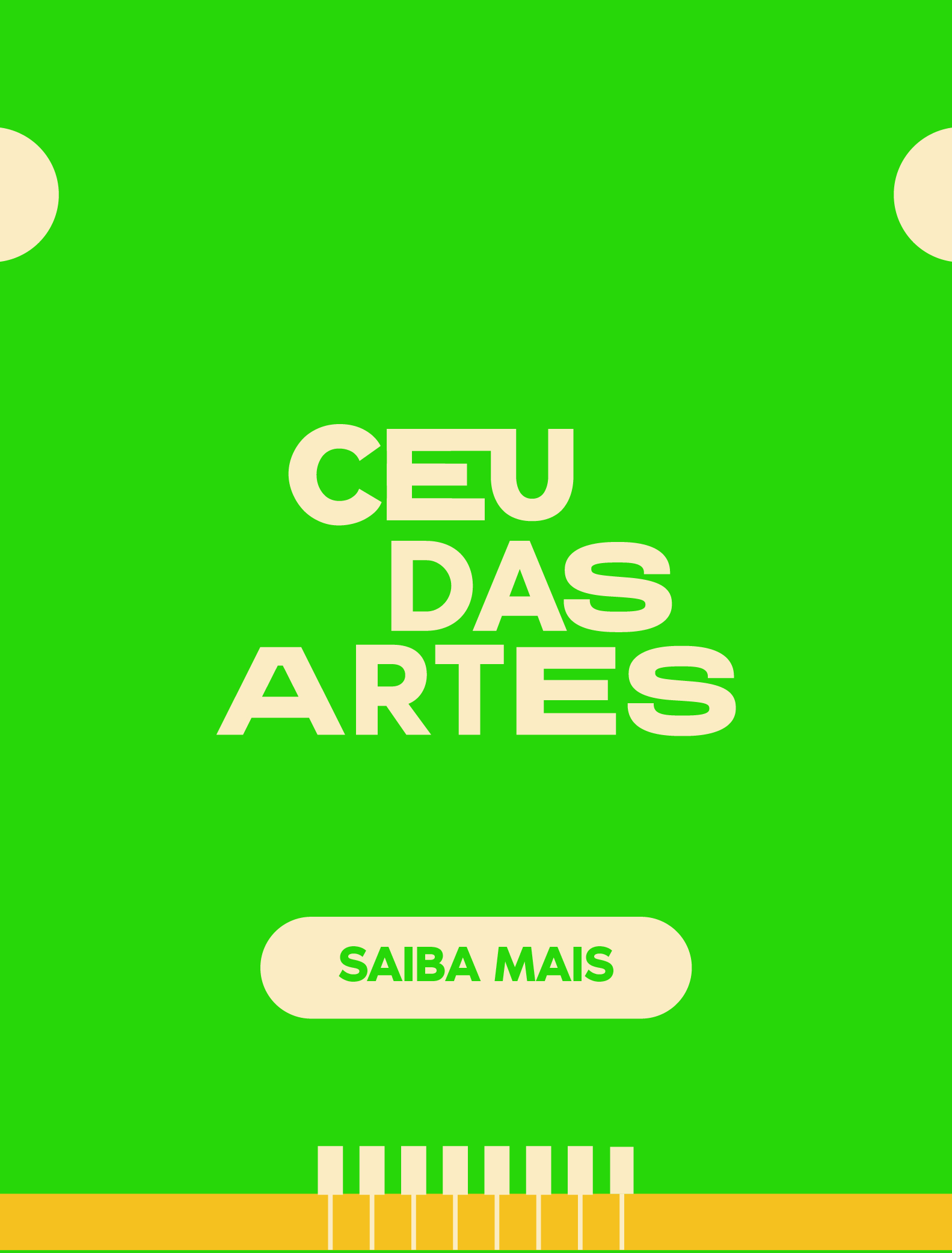 CEU DAS ARTES - SAIBA MAIS