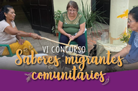 6ª edição do concurso Sabores Migrantes Comunitários está com inscrições abertas até 18 de outubro