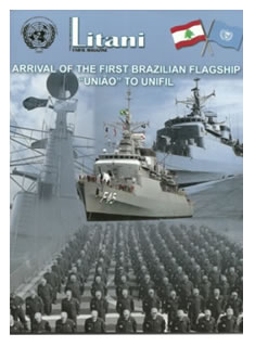 26/01/2012 - DEFESA - Fragata brasileira amplia combate ao contrabando de armas no Líbano