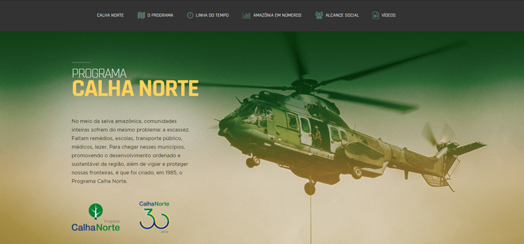 Site traz informações sobre destinação de recursos e funcionamento da vertente militar e civil do Programa Calha Norte