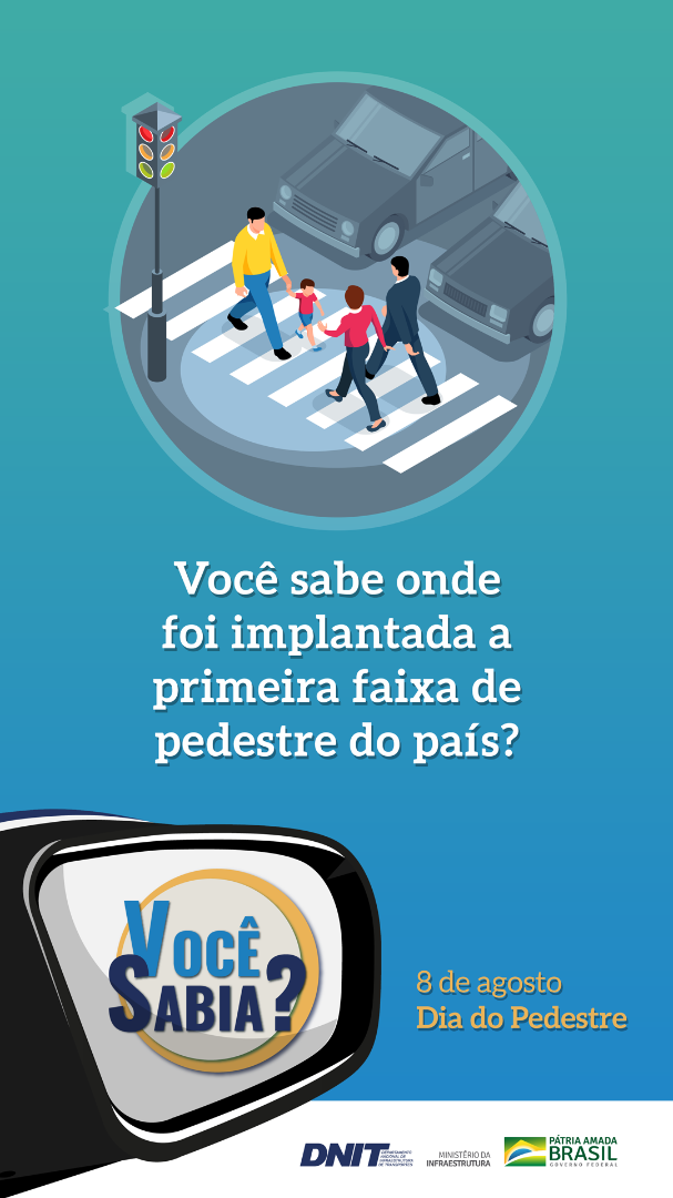 07 DE AGOSTO - FAIXA DE PEDESTRE (1).png