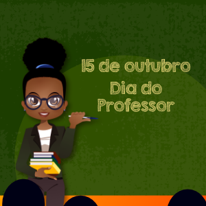 15 de outubro - Dia do Professor (3).png