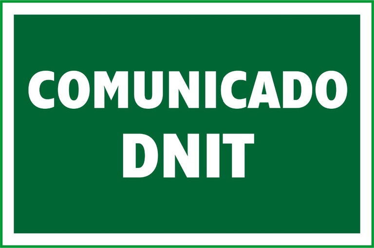 COMUNICADO DNIT