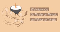 Dia Mundial em Memória das Vítimas de Acidentes de Trânsito