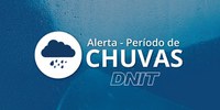 DNIT atua para garantir trafegabilidade nas rodovias atingidas por chuva na Bahia e em Minas Gerais