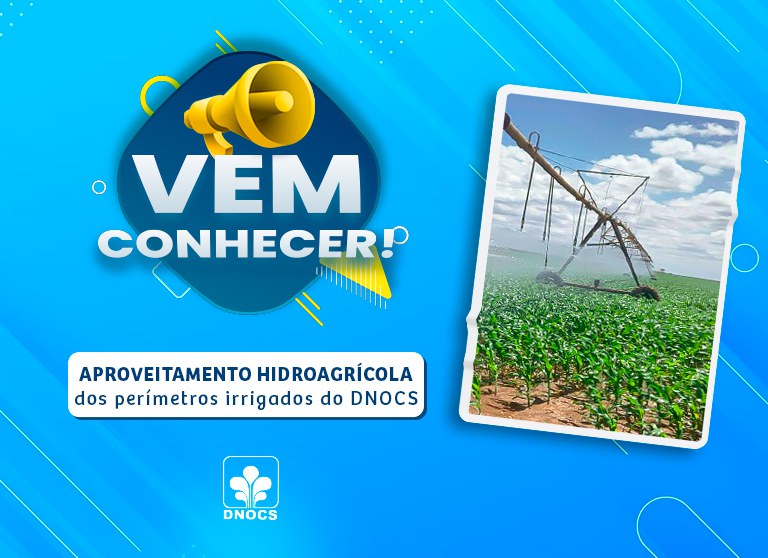 Vem conhecer o aproveitamento hidroagr\u00edcola dos per\u00edmetros irrigados ...